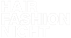 Hair Fashion Night 2017